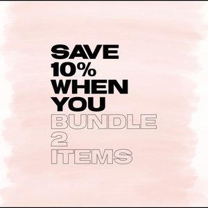 Save 10% when you bundle 2 items from my closet!!